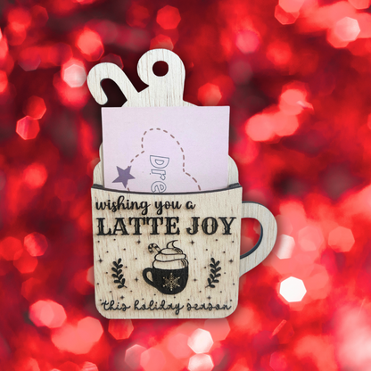 Gift Card Holder- Wishing You a Latte Joy