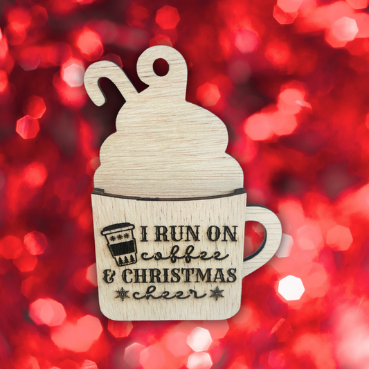 Gift Card Holder- I Run On Coffee & Christmas Cheer